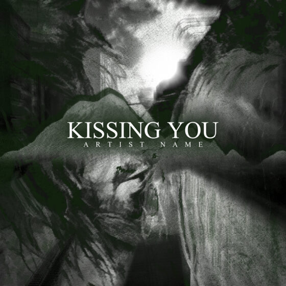 Kissing you