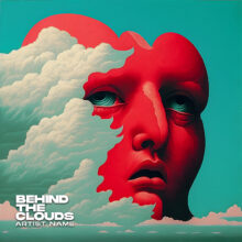 Behind the clouds