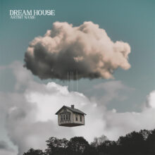 Dream House Cover art for sale