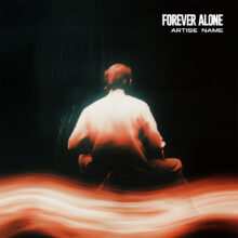 Forever Alone Cover art for sale