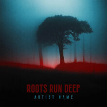 Roots Run Deep Cover art for sale