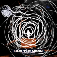 Hug the moon Cover art for sale