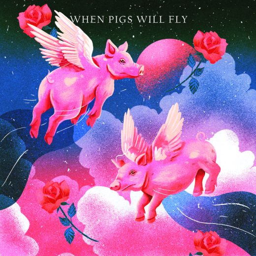 When Pigs Will Fly Cover art for sale