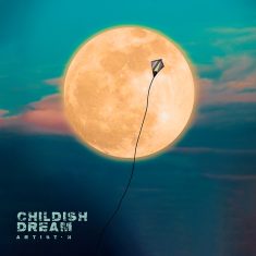 Childish dream Cover art for sale