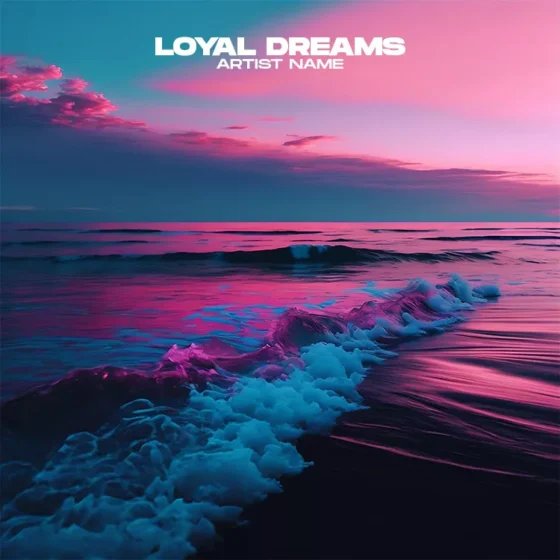 Loyal dreams Cover art for sale