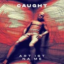 Caught Cover art for sale