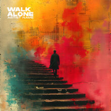 Walk alone Cover art for sale